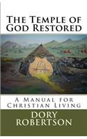 The Temple of God Restored