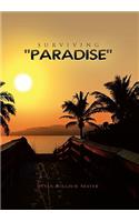 Surviving ''Paradise''