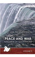 Peace and War