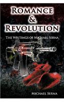 Romance & Revolution: The Writings of Michael Serna