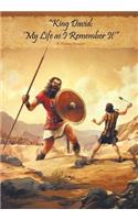 "King David: 'My Life as I Remember It'"(English)