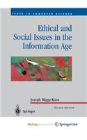Ethical and Social Issues in the Information Age