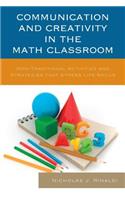 Communication and Creativity in the Math Classroom