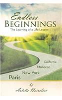 Endless Beginnings: The Learning of a Life Lesson(English)