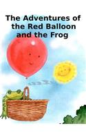The Adventures of the Red Balloon and the Frog