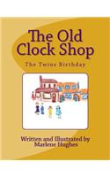 The Old Clock Shop Book 1