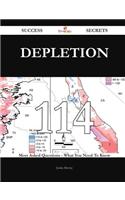 Depletion 114 Success Secrets - 114 Most Asked Questions on Depletion - What You Need to Know