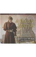 A Grave Matter