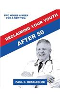 Reclaiming Your Youth After 50