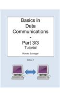 Basics in Data Communications - Part 3/3