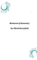 Manhood of Humanity