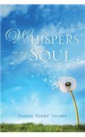 Whispers in My Soul