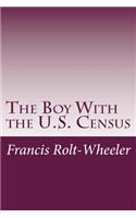 The Boy With the U.S. Census
