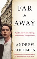 Far & Away: Essays from the Brink of Change