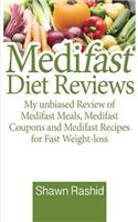 Medifast Diet Reviews - My Unbiased Review of Medifast Meals, Medifast Coupons and Medifast Recipes for Fast Weight-Loss