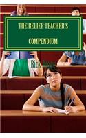 The Relief Teacher's Compendium