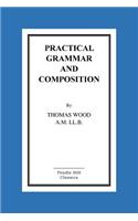 Practical Grammar And Composition
