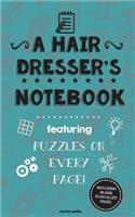 A Hair Dresser's Notebook