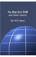 As The Ice Fell