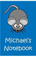 Michael's Notebook