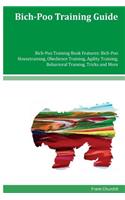 Bich-Poo Training Guide Bich-Poo Training Book Features