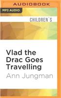 Vlad the Drac Goes Travelling