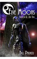 Zep Tepi: Five Moons: Volume 6