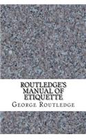 Routledge's Manual of Etiquette