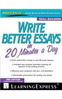 Write Better Essays in 20 Minutes a Day