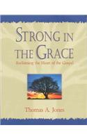 Strong in the Grace