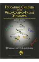 Educating Children with Velo-Cardio-Facial Syndrome