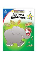 Add and Subtract, Grade 1: Gold Star Edition(Home Workbooks: Gold Star Edition)