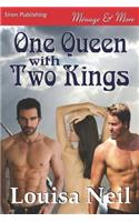 One Queen with Two Kings (Siren Publishing Menage and More)