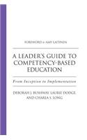 Leader's Guide to Competency-Based Education