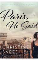 Paris, He Said