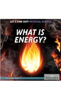 What Is Energy?