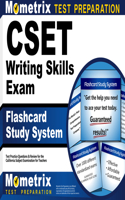 CSET Writing Skills Exam Flashcard Study System: CSET Test Practice Questions & Review for the California Subject Examinations for Teachers