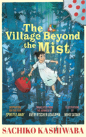 Village Beyond the Mist