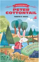 The Adventures of Peter Cottontail: Adventures of Peter Cottontail