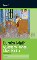 French - Eureka Math Grade 4 Succeed Workbook #1 (Module 1-4)