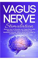 Vagus Nerve Stimulation