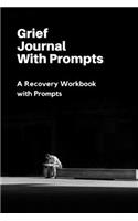 Grief Journal With Prompts
