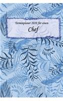 Terminplaner 2020 für einen Chef: Ideal für Beruf und Hobby -Organisator zum Planen und Organisieren. Terminkalender Januar - Dezember 2020