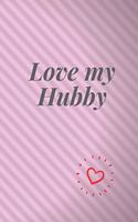 Love My Hubby Gratitude Journal for Perfect Wife