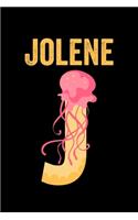 Jolene: Journal (Diary, Notebook) Personalized Custom Name Alphabet Jellyfish Birthday Gift for Girls