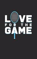 Love for the game: 6x9 Badminton - grid - squared paper - notebook - notes