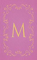 M: Modern, stylish, capital letter monogram ruled composition notebook with gold leaf decorative border and baby pink leather effect. Pretty with a des