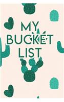 My Bucket List: A Creative Journal for Tracking Adventures