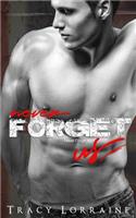 Never Forget Us: A Military Romance