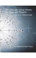 The Ultimate Cheat Sheets for Math and Physics!